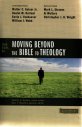 4 views on Moving Beyond the Bible to Theology cover