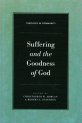 SUffering and The Goodness of God