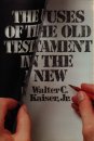 Uses of the OT in the New Testament cover original