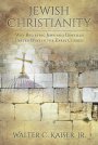 Jewish Christianity: why believing Jews and Gentiles parted ways in early church