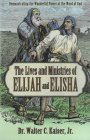 Elijah and Elisha explored 