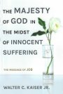 JOB: The Majesty of God in the midst of innocent suffering